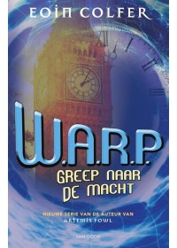 W.A.R.P. 2 - Greep naar de macht